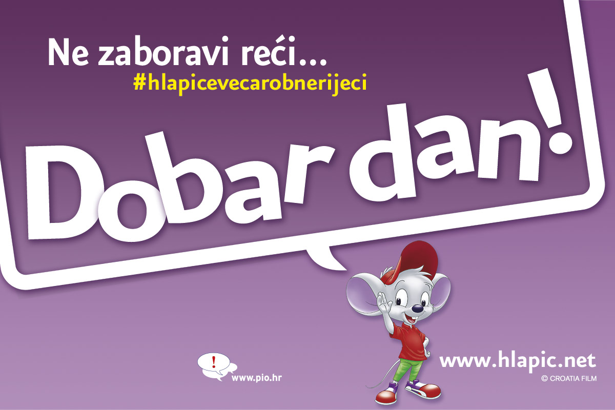 Hlapićeve čarobne riječi - dobar dan!